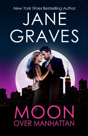 Moon Over Manhattan (Moon Series, #2)