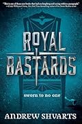Royal Bastards