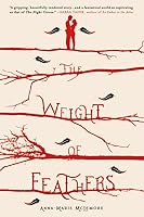 The Weight of Feathers