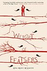 The Weight of Feathers by Anna-Marie McLemore