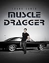 Muscle Dragger