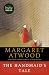 The Handmaid’s Tale by Margaret Atwood The Handmaid’s Tale by Margaret Atwood