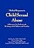 Medical Response to Child Sexual Abuse: A Resource for Professionals Working with Children and Families