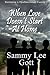 When Love Doesn't Start At Home by Sammy Lee Gott
