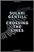 Crossing the Lines
