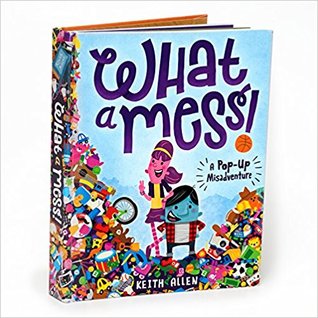 What a Mess! A Pop-Up Misadventure