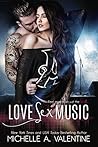 Love S*x Music by Michelle A. Valentine