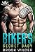 Biker's Secret Baby by Brook Wilder