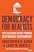 Democracy for Realists: Why Elections Do Not Produce Responsive Government