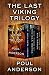 The Last Viking Trilogy by Poul Anderson