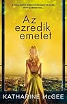 Az ezredik emelet by Katharine McGee