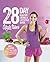 The Bikini Body 28-Day Healthy Eating & Lifestyle Guide