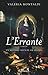 L'Errante: Un mystère vieux de six siècles (French Edition)