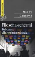 Filosofia-schermi: Dal cinema alla rivoluzione digitale (Paperback)