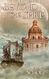 Beyond the Spire by Rabea Scholz