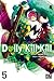 Dolly Kill Kill T05 (French Edition)