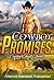 Cowboy Promises by Forever Fantasies Publishing