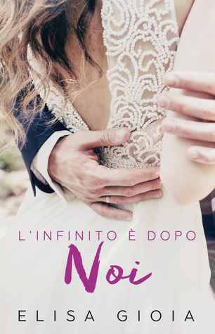L'infinito è dopo noi (The Hurricane Series #2.5)