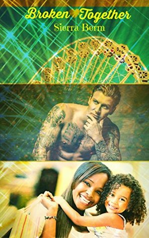 Broken Together (B.R.I.T.S (Boys Raised In The South) Book 1)