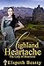 Highland Heartache - The La...