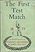 The First Test Match Englan...