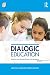 Dialogic Education: Masteri...