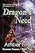 Dragon's Need (Creature Fea...