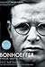 Bonhoeffer: Pastor, Martyr,...
