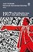 1917. La Revolución Rusa cien años después by Juan Andrade Blanco