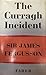 The Curragh Incident by James Fergusson