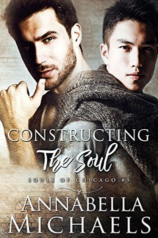 Constructing the Soul (Souls of Chicago, #5)
