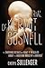 The Trial of Kermit Gosnell by Cheryl Sullenger