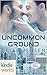 Uncommon Ground (Aliens in ...