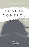 Losing Control by Sybil  Smith