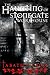 The Haunting of Stonegate Workhouse