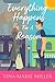 Everything Happens for a Reason by Tina-Marie Miller