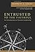 Entrusted to the Faithful: An Introduction to Pastoral Leadership