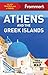 Frommer's Athens and the Greek Islands (Complete Guide)