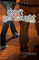 Don't Get Caught by Eleanor Robins