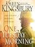 One Tuesday Morning by Karen Kingsbury