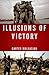 Illusions of Victory by Carter Malkasian