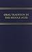 Oral Tradition in the Middle Ages (Medieval and Renaissance Texts & Studies)