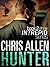 Hunter: The Alex Morgan Interpol Spy Thriller Series (Intrepid 2)