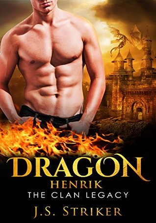 Dragon: Henrik (The Clan Legacy, #4)