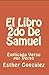 El Libro 2do De Samuel (La Biblia Explicado Verso por Verso n... by Esther Gonzalez