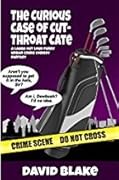 The Curious Case of Cut-Throat Cate
