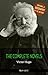 Victor Hugo: The Complete Novels + A Biography of the Author (The Greatest Writers of All Time)