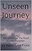 Unseen Journey: Mileposts O...
