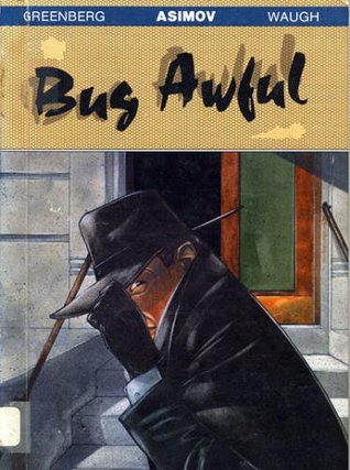 Bug Awful (Science Fiction Shorts)