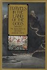 Travels in the Land of the Gods, 1898-1907: The Japan Diaries of Richard Gordon Smith